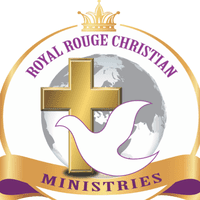 Royal Rouge Christian Ministries
